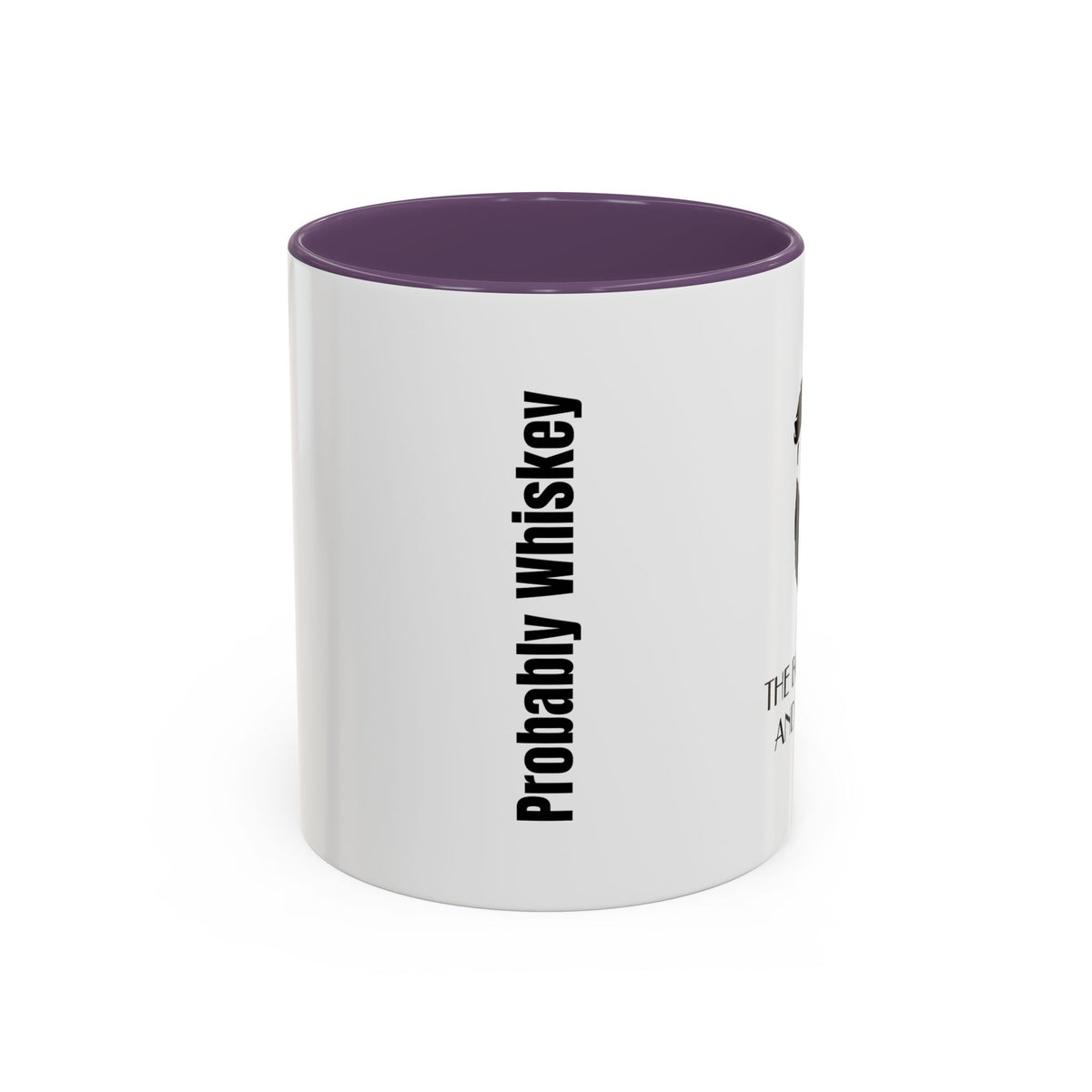 Probably Whiskey Accent Coffee Mug — 11/15oz